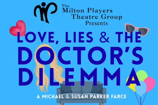 Love, Lies and the Doctors Dilemma